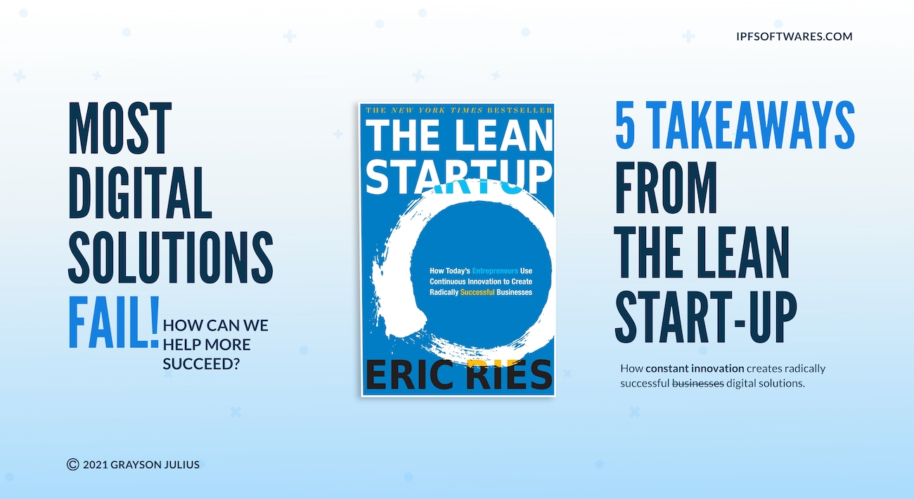  How to successfully develop software applications: 5 lessons from the Lean Startup 